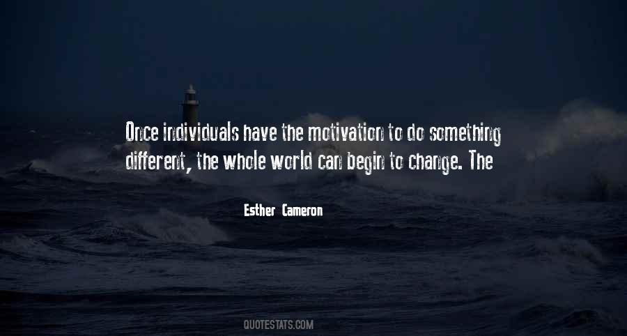 The World Can Change Quotes #56409