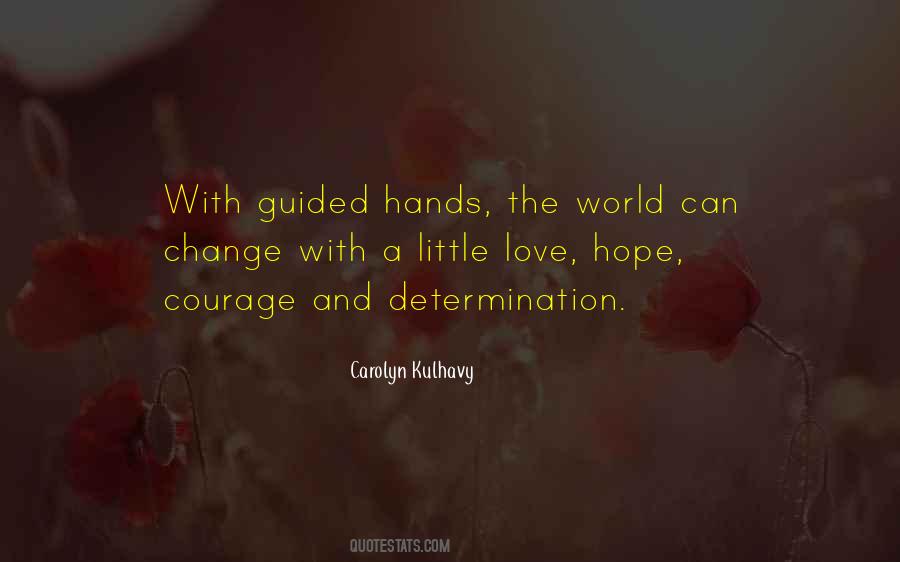The World Can Change Quotes #975588