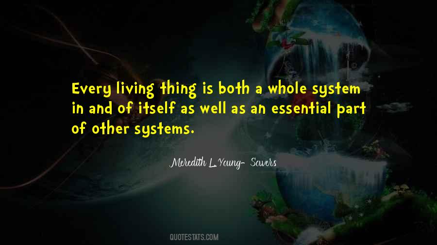 Every Living Thing Quotes #336516
