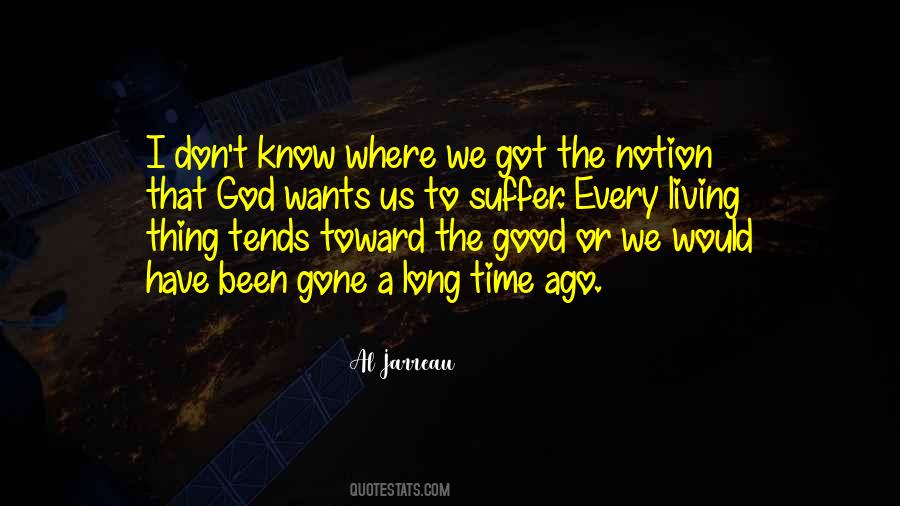 Every Living Thing Quotes #410804