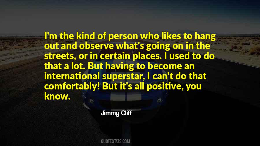 Your A Superstar Quotes #1473289