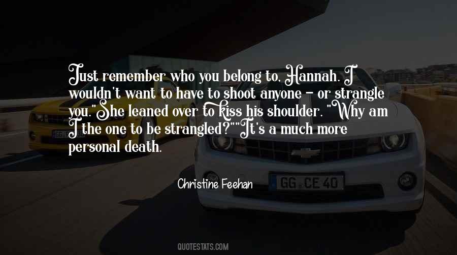 Remember Who I Am Quotes #1871855