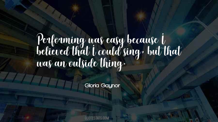I Sing Because Quotes #1009064