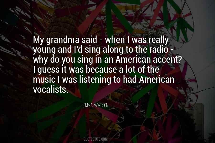 I Sing Because Quotes #1282096