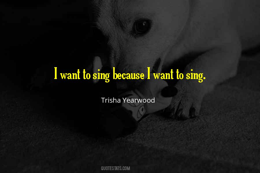 I Sing Because Quotes #1357401