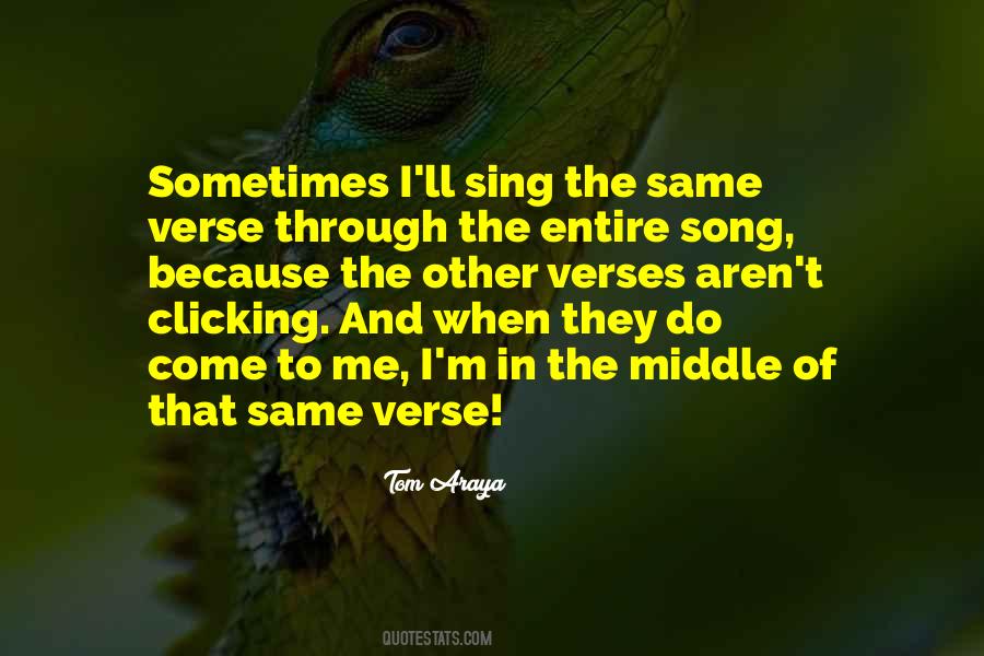I Sing Because Quotes #1665917