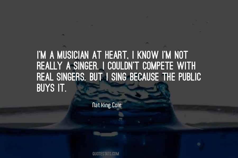 I Sing Because Quotes #376866