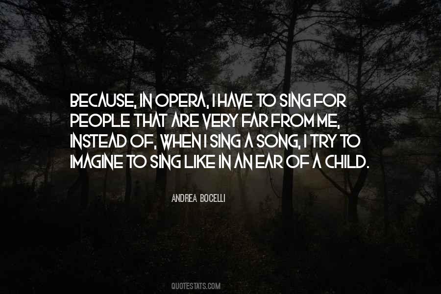 I Sing Because Quotes #659836