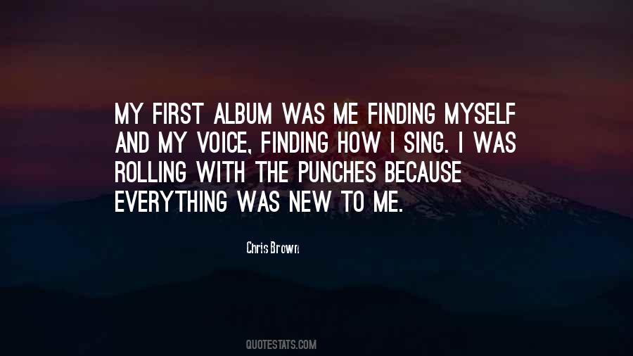 I Sing Because Quotes #913262