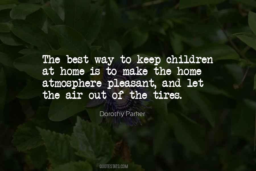 Keep Out Of The Way Quotes #1324303