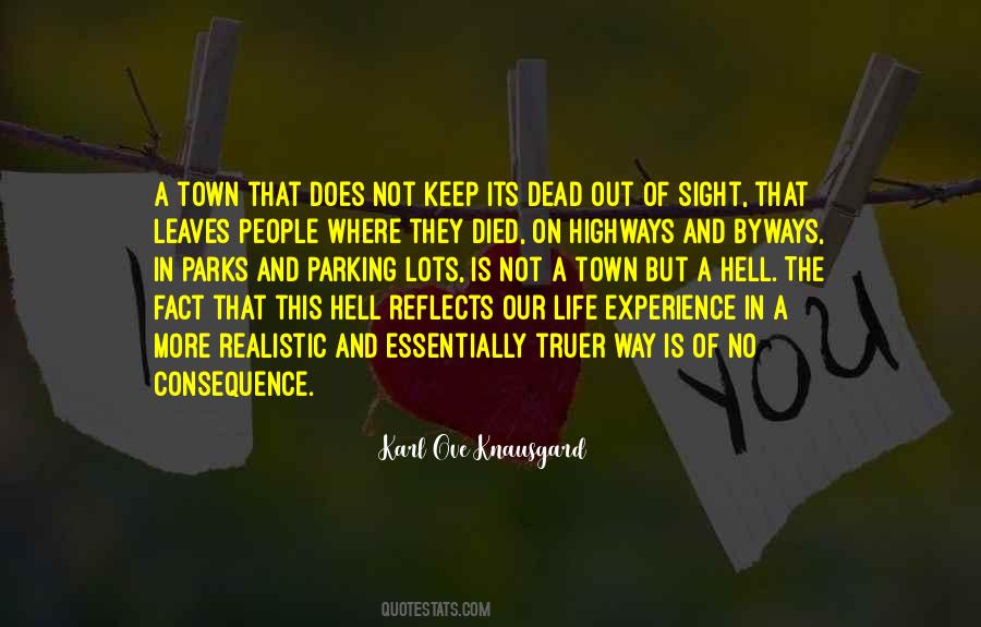 Keep Out Of The Way Quotes #1471502