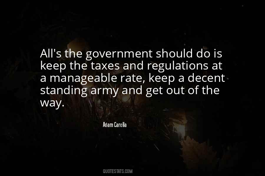 Keep Out Of The Way Quotes #1651483