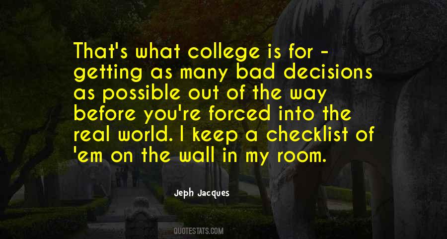 Keep Out Of The Way Quotes #1732662