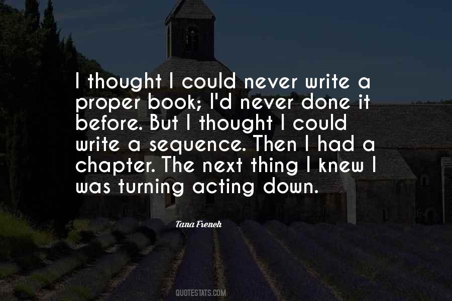 I Could Write A Book Quotes #1229042