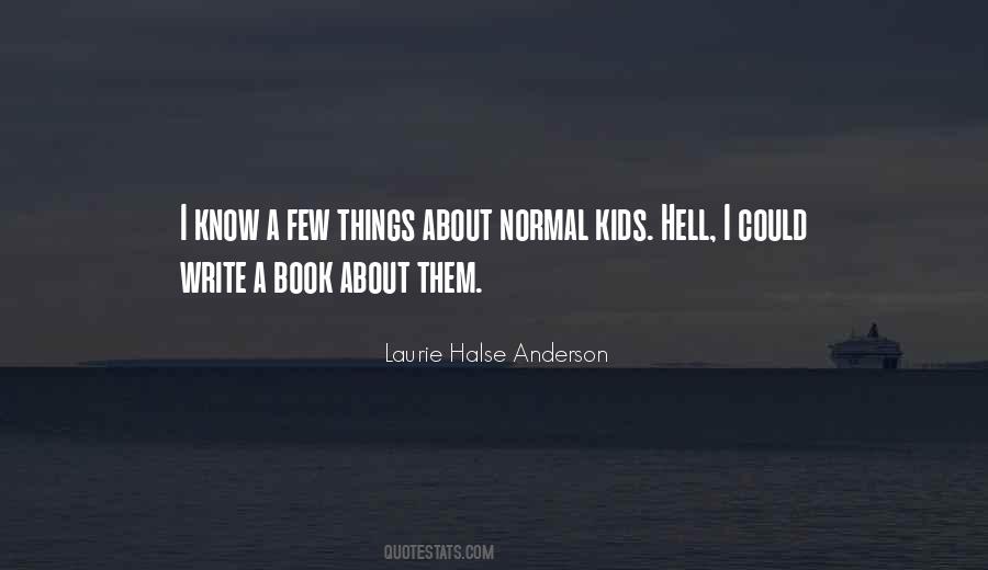I Could Write A Book Quotes #1368686