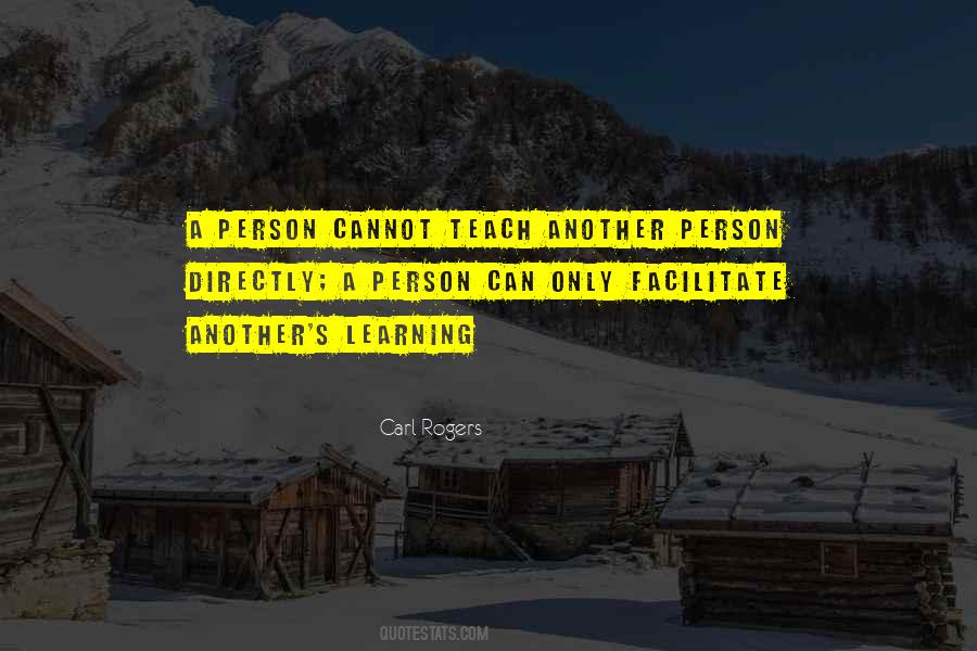 Facilitate Learning Quotes #1404878