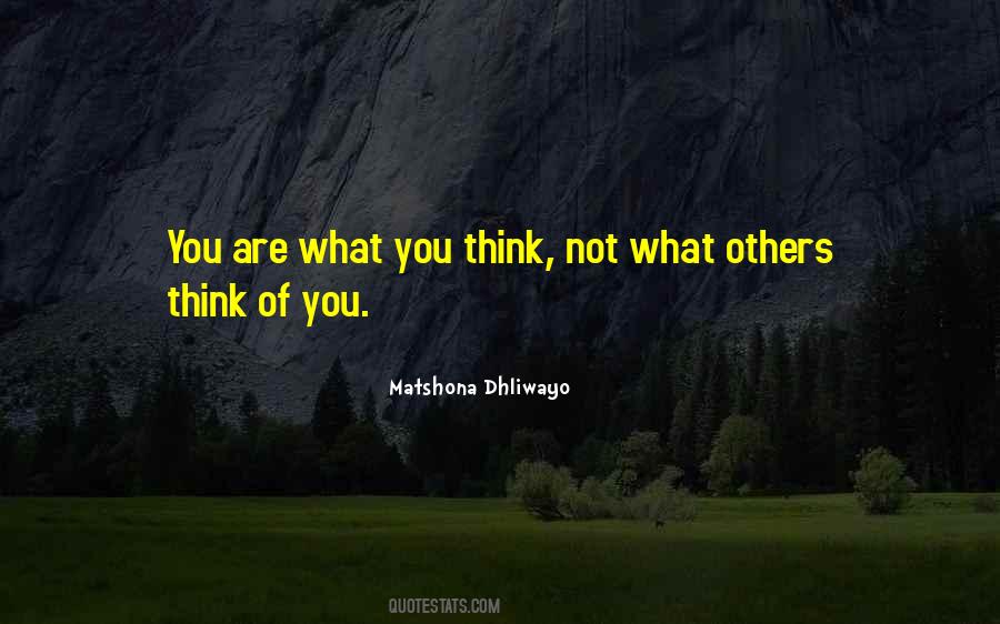 You Are Not Who You Think You Are Quotes #627271
