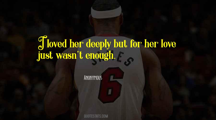 Lost For Love Quotes #1033283