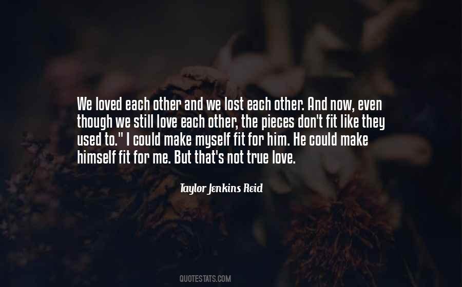 Lost For Love Quotes #1084234