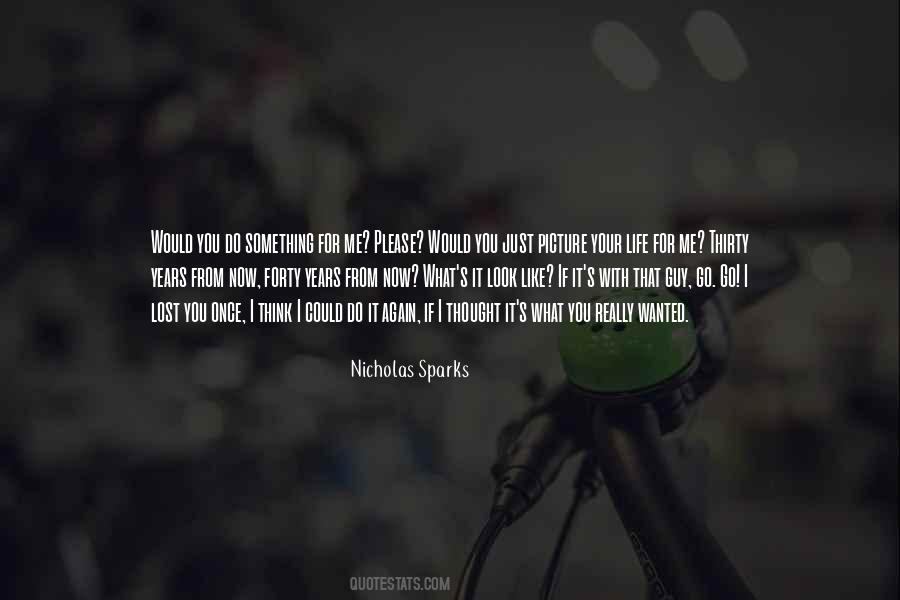 Lost For Love Quotes #1183018