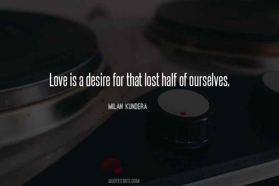 Lost For Love Quotes #336828