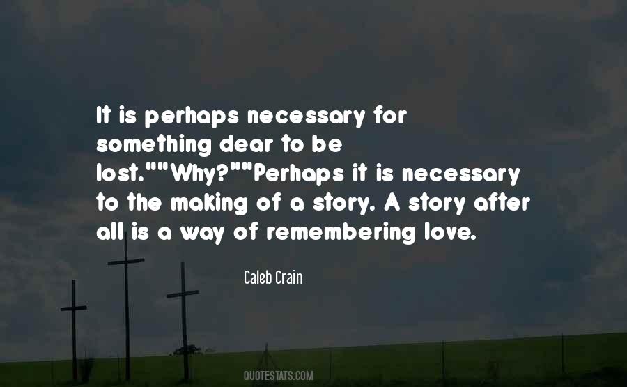 Lost For Love Quotes #553852