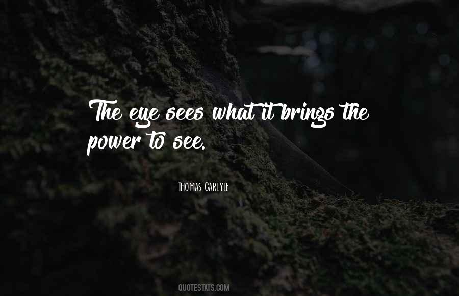 Eye Power Quotes #1526261