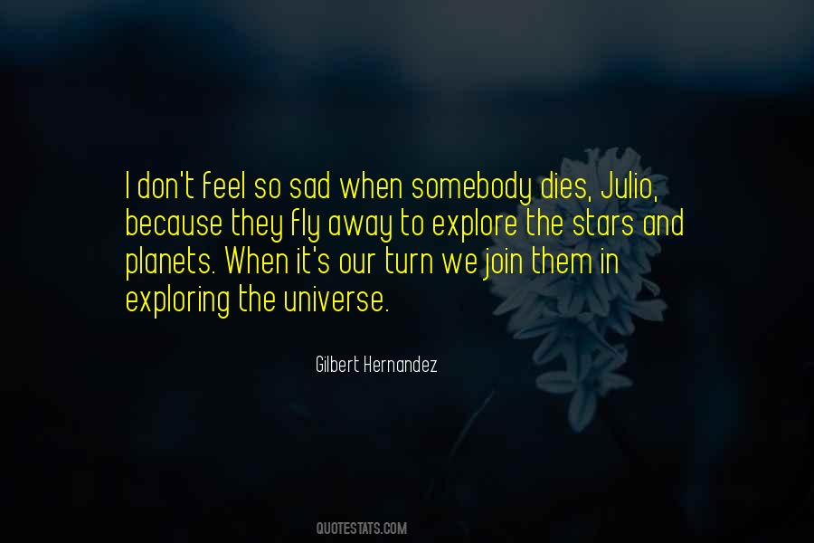 When Somebody Dies Quotes #1015286