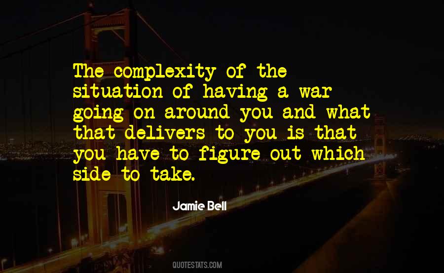 Take A Side Quotes #607874