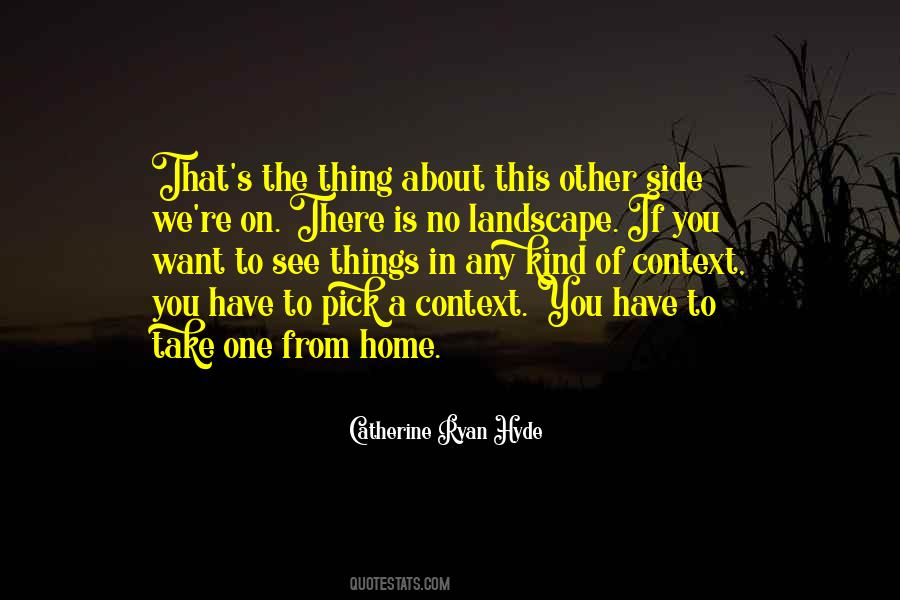 Take A Side Quotes #858790