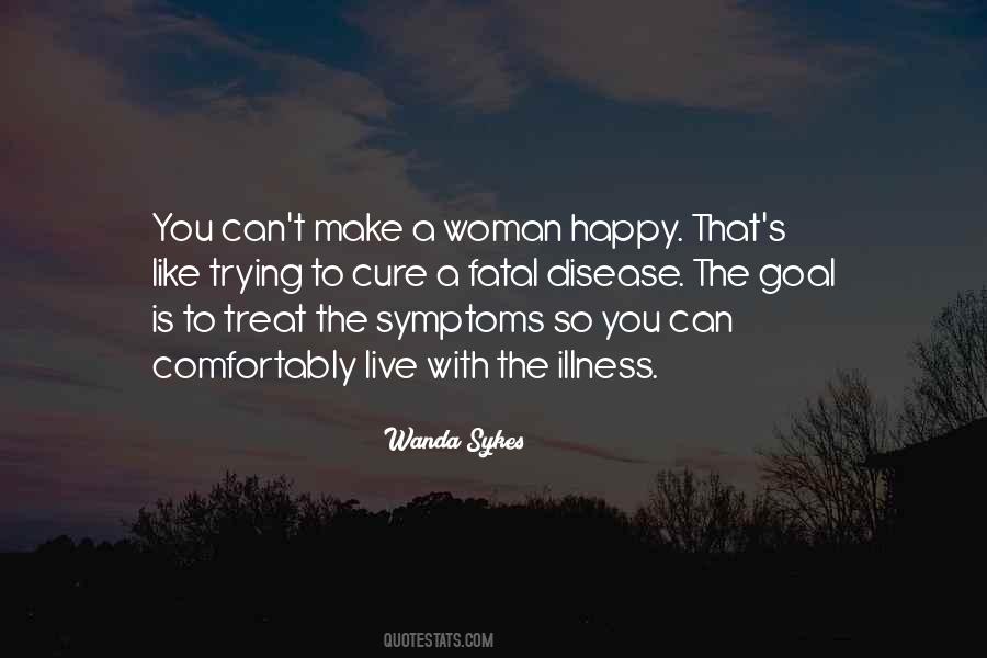 Quotes About How To Make A Woman Happy #1780465