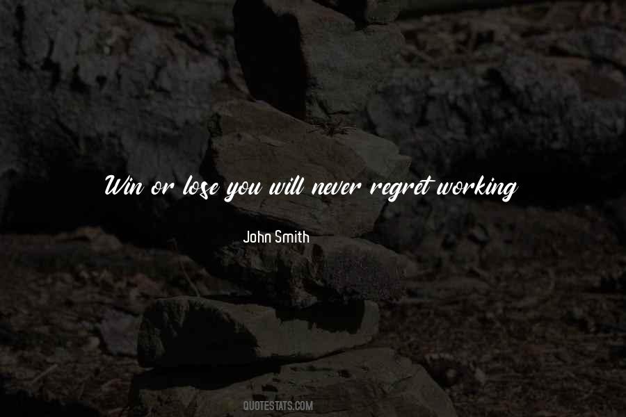 Will Never Regret Quotes #1292172
