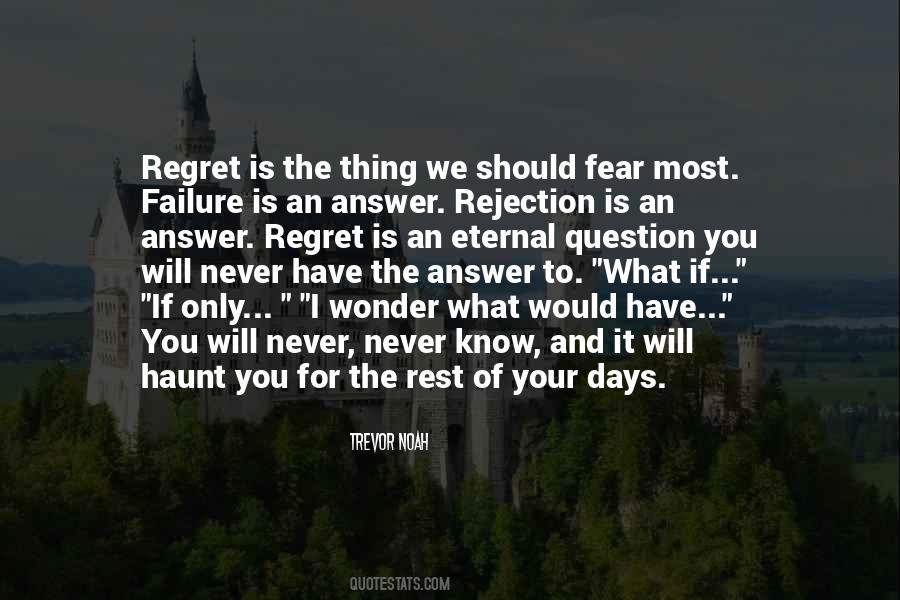 Will Never Regret Quotes #1467770