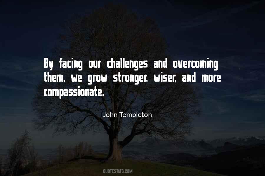 Facing Our Challenges Quotes #1489474