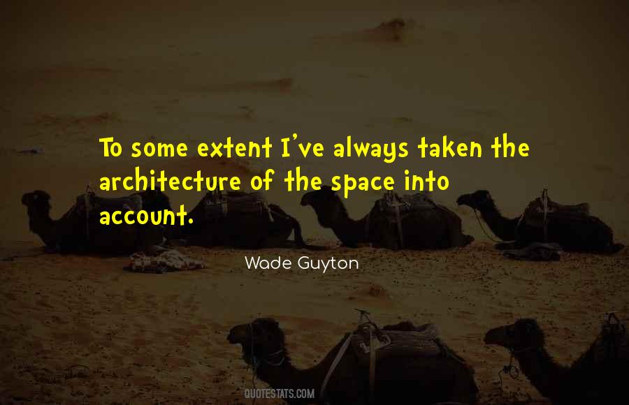 Architecture Space Quotes #1010476