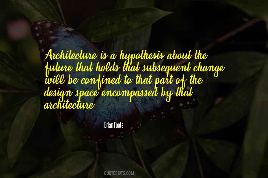 Architecture Space Quotes #897632