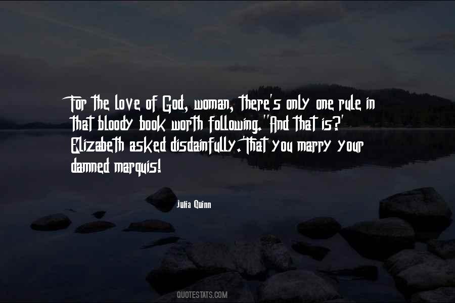 For The Love Of God Quotes #1754709