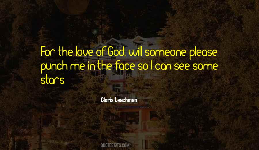 For The Love Of God Quotes #180002