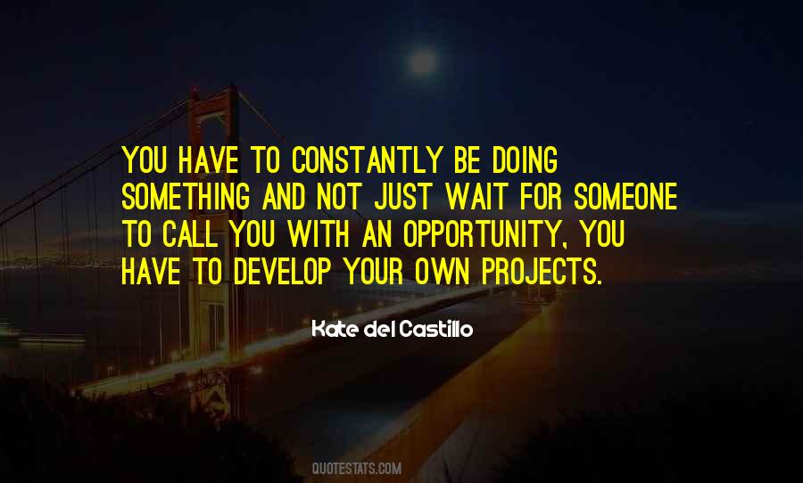 Del Castillo Quotes #227427