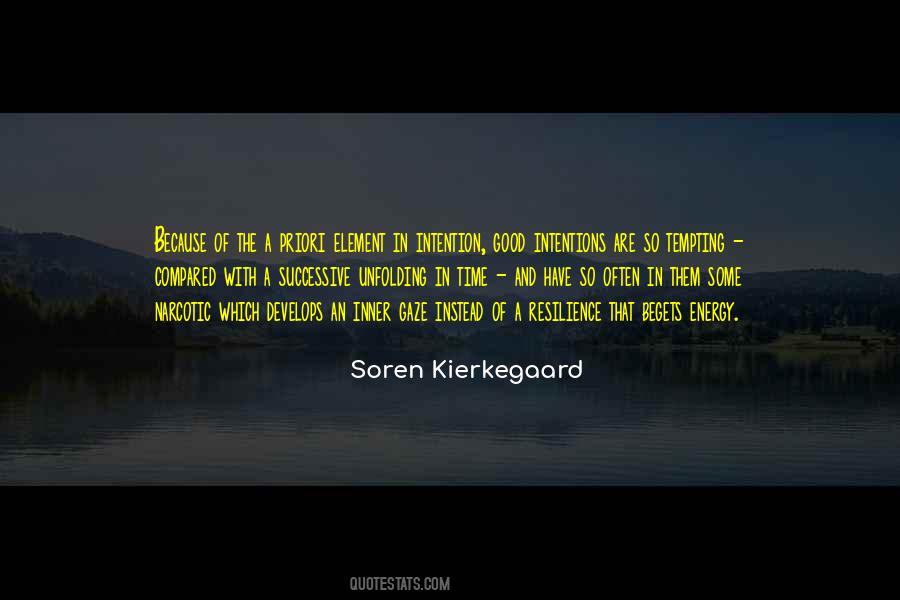 Energy Begets Energy Quotes #31384