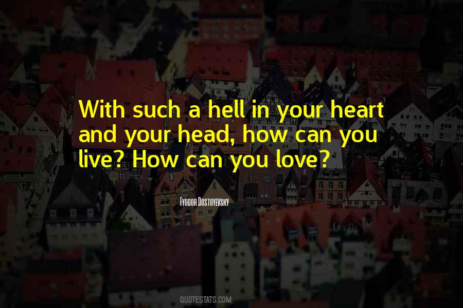 Live In Your Heart Quotes #1245068