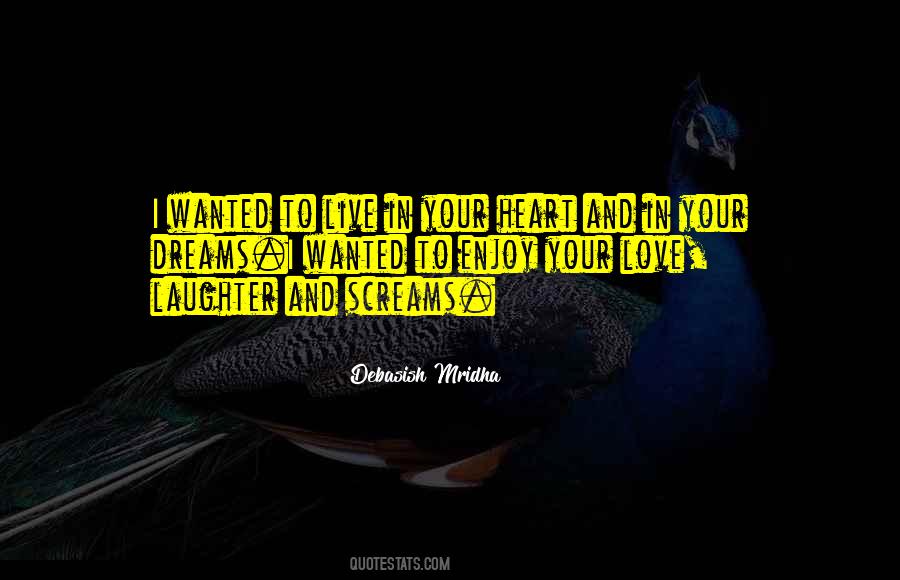 Live In Your Heart Quotes #1395596