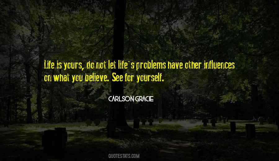 What Is Not Yours Quotes #1255407