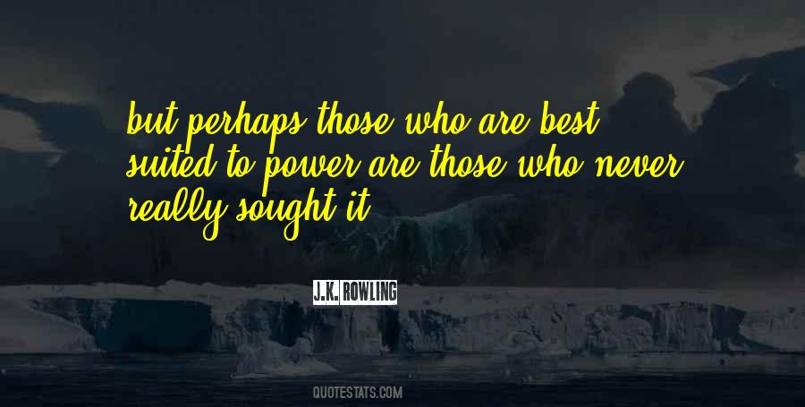 Power Best Quotes #1861397
