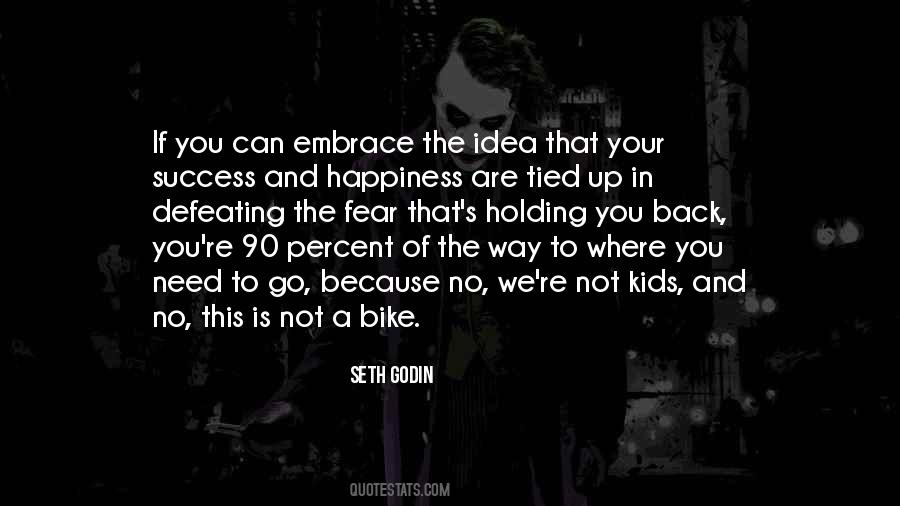 Happiness Where Are You Quotes #1857224