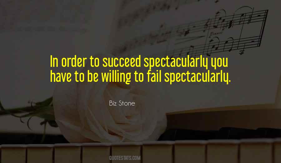 In Order To Succeed You Must Fail Quotes #1831327