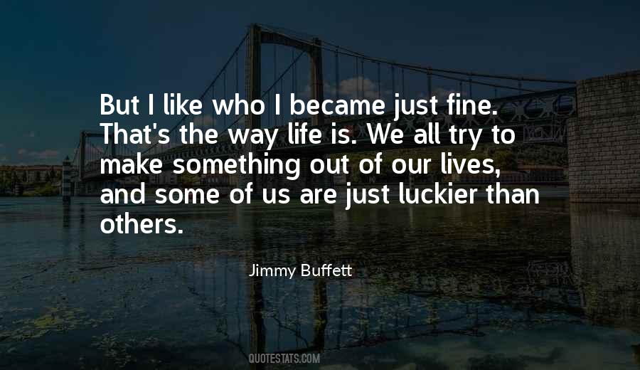 Try To Make Yourself Happy Quotes #929312
