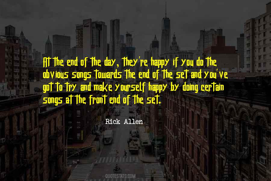 Try To Make Yourself Happy Quotes #998085