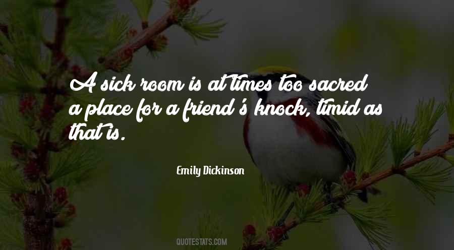 When A Friend Is Sick Quotes #720251