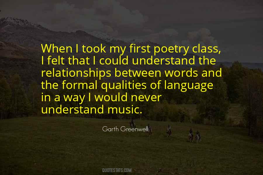 Understand My Words Quotes #1197723